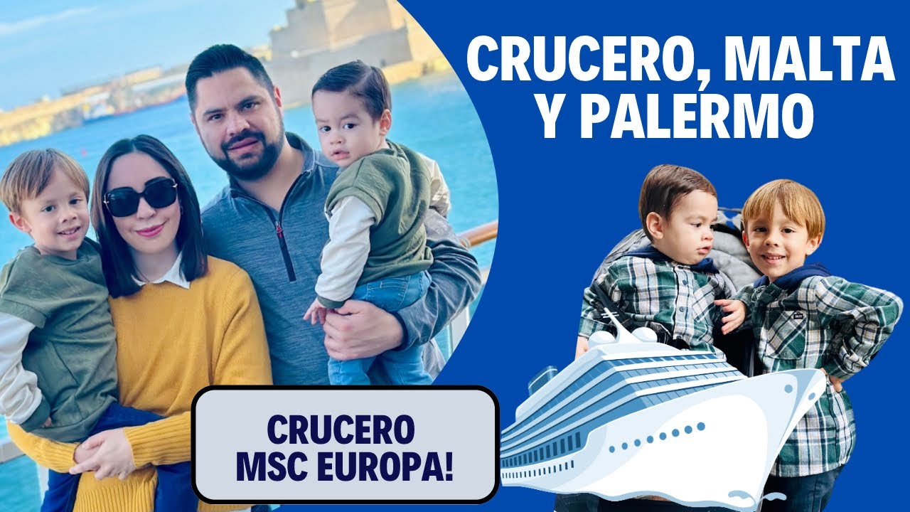 Nos subimos al crucero MSC Europa parte 1 (Palermo y Malta)