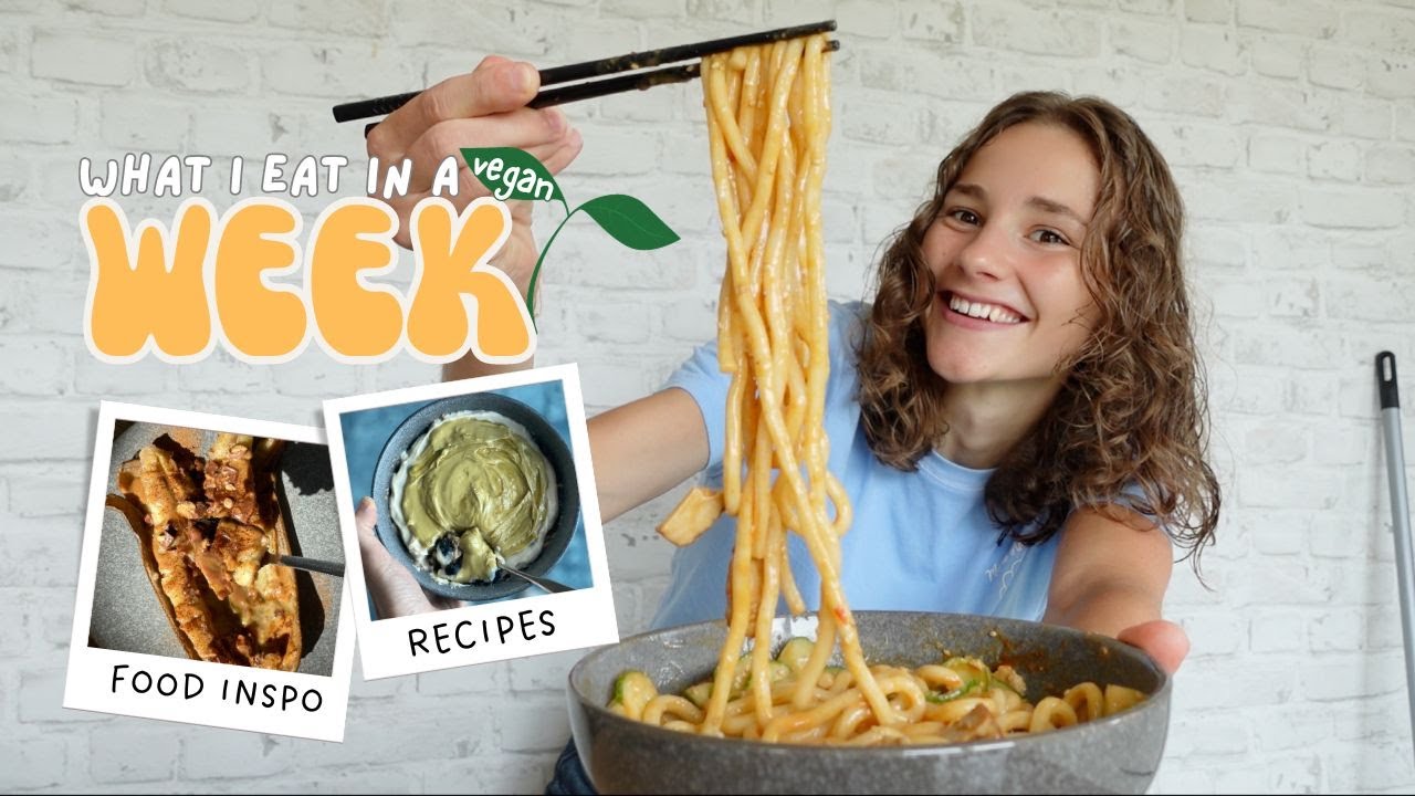 (Werbung) What I eat in a week as a VEGAN🌱🧐 realistic recipes & food inspo