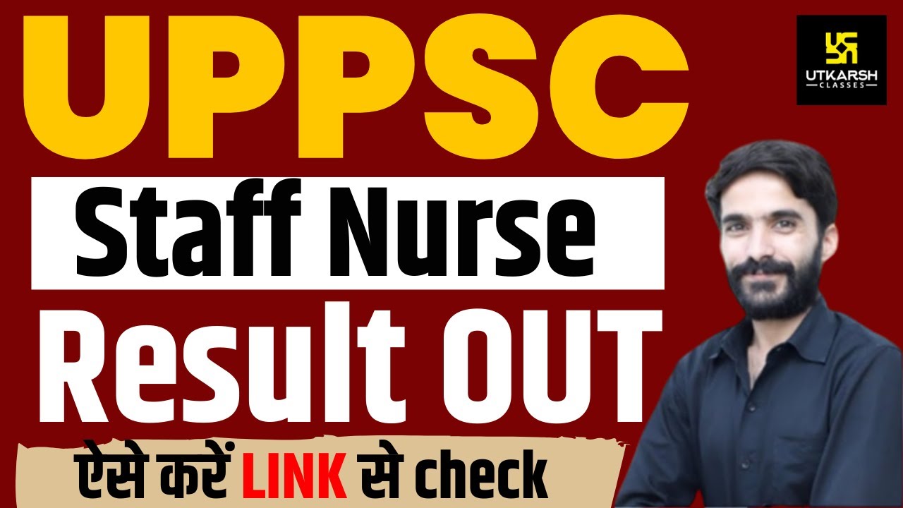UPPSC Staff Nurse Result 2024 | UPPSC Staff Nurse Result Out | Raju Sir