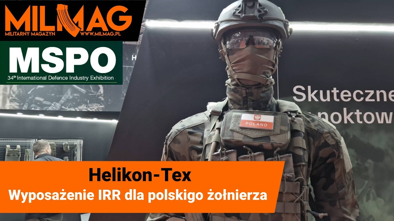 MSPO 2026: Helikon-Tex &ndash; wyposażenie IRR w PL Woodland