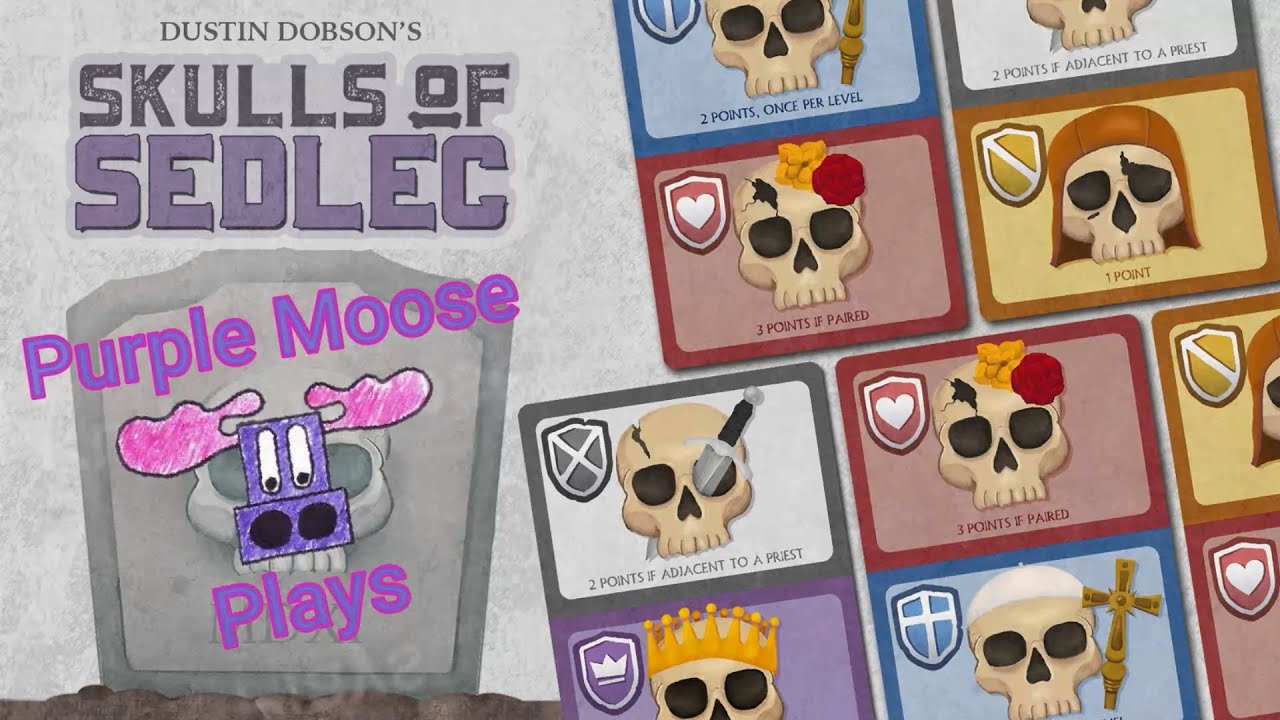Purple Moose Plays...Skulls of Sedlec (with Monstrance and Executioners expansions)