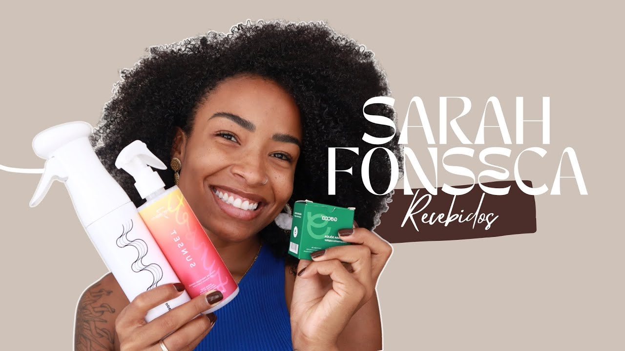 RECEBIDOS PRODUTOS E ACESSÓRIOS DE CABELO JAN 2026 | Sarah Fonseca