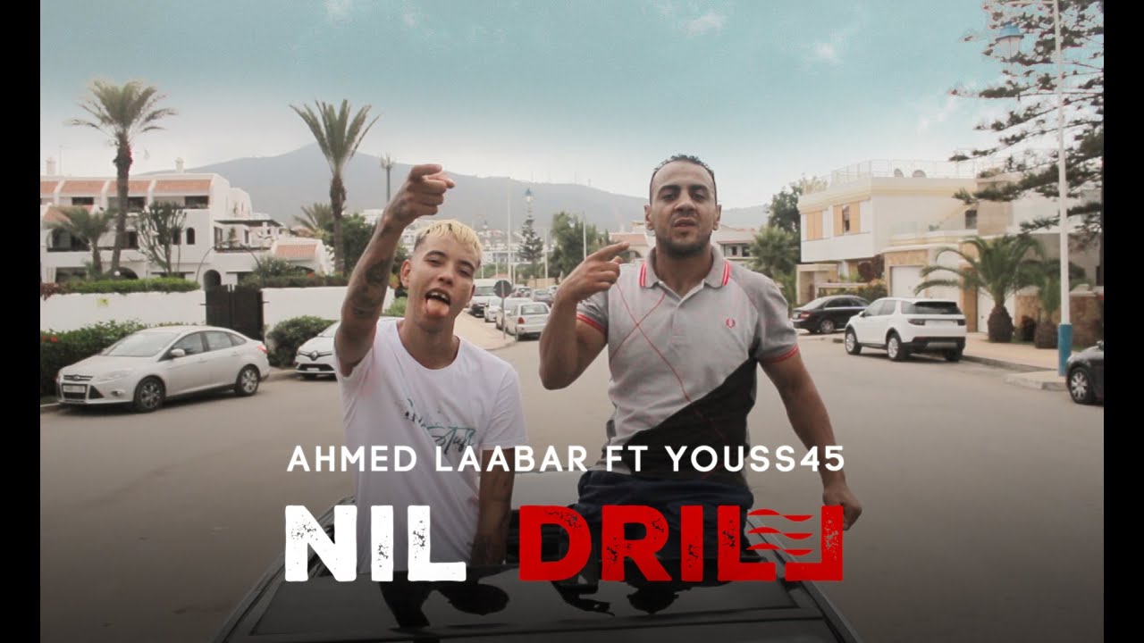 YOUSS45 - NIL DRILL FT LAABAR (OFFICIAL CLIP) PROD BY T9IL