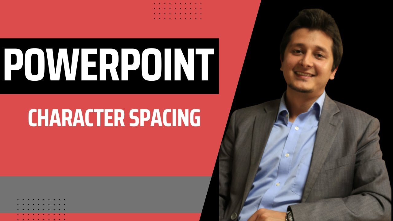 Character Spacing in PowerPoint | Infosharing360