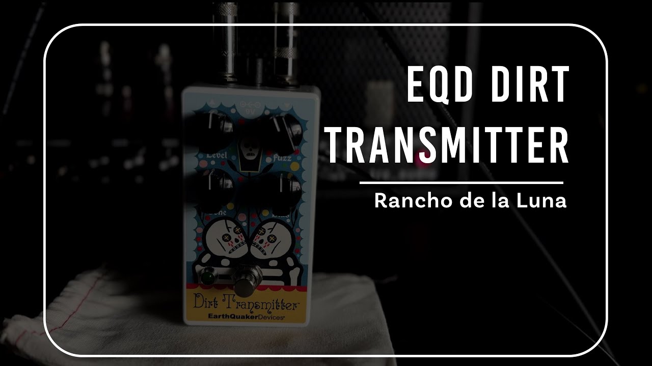 Rancho de la Luna Dirt Transmitter Fuzz Driver