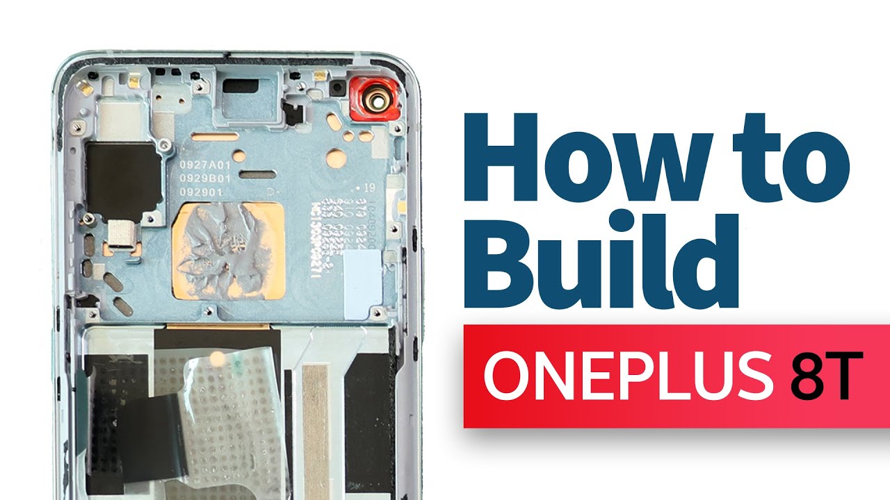 How to Build the Oneplus 8T