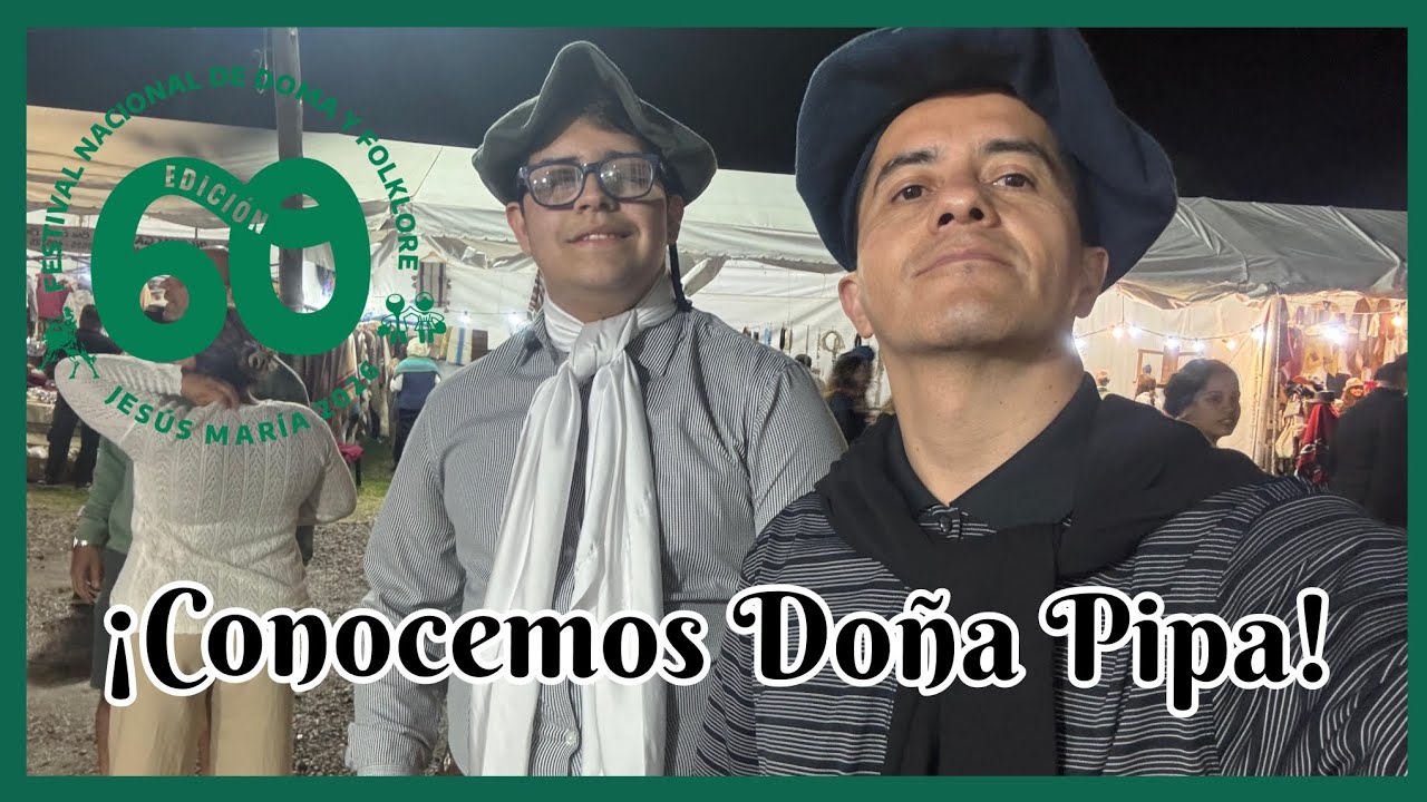 ¡Conocemos Doña Pipa! Segundo día del viaje a Jesús María 