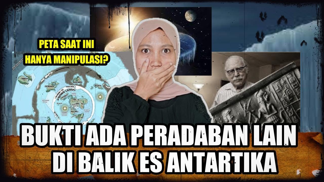 MISTERI PETA TERRA INFINITA | DUNIA LAIN DI BALIK ANTARTIKA