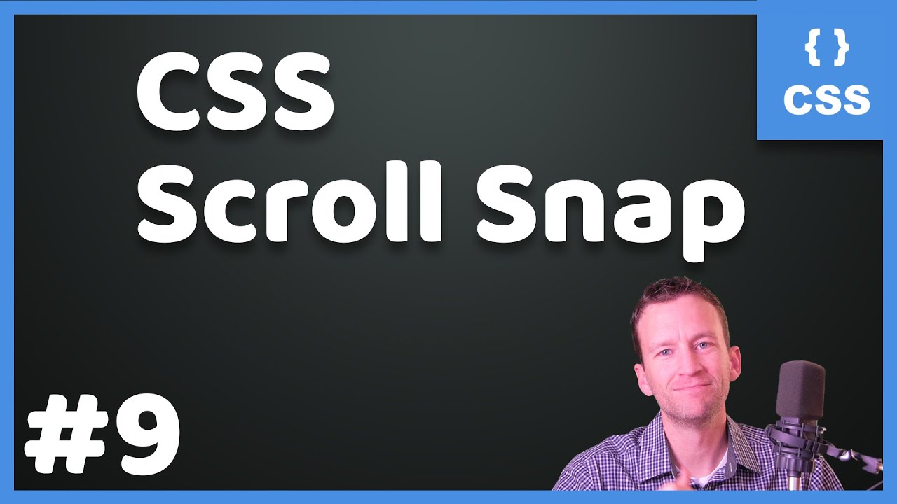 CSS Scroll Snap