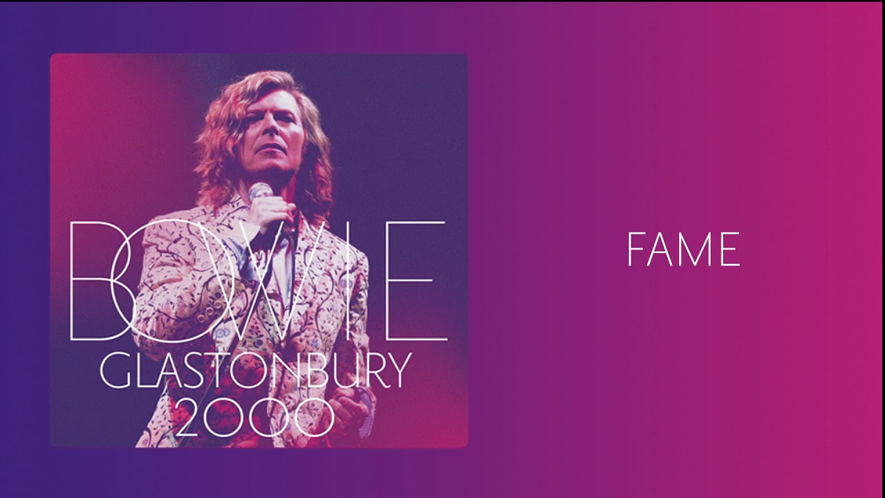 David Bowie - Fame, Live at Glastonbury 2000 (Official Audio)