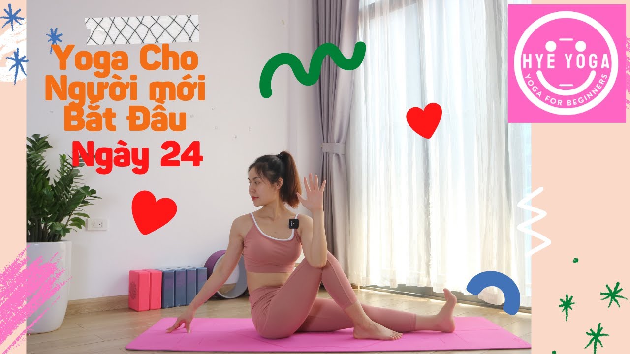 Yoga Cho Người Mới Bắt Đầu | Ngày 24