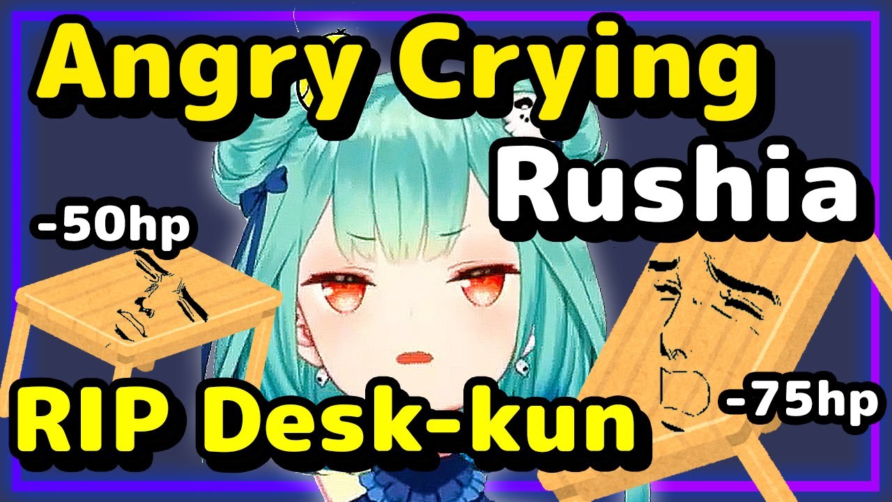 【ENG Sub】Uruha Rushia - Angry Crying RIP Desk-kun