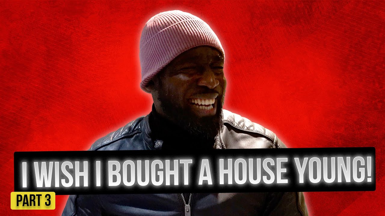 I WISH I Bought A House YOUNG! I Wouldn’t VISIT My Son In Jail And The UK Is A SCAM!