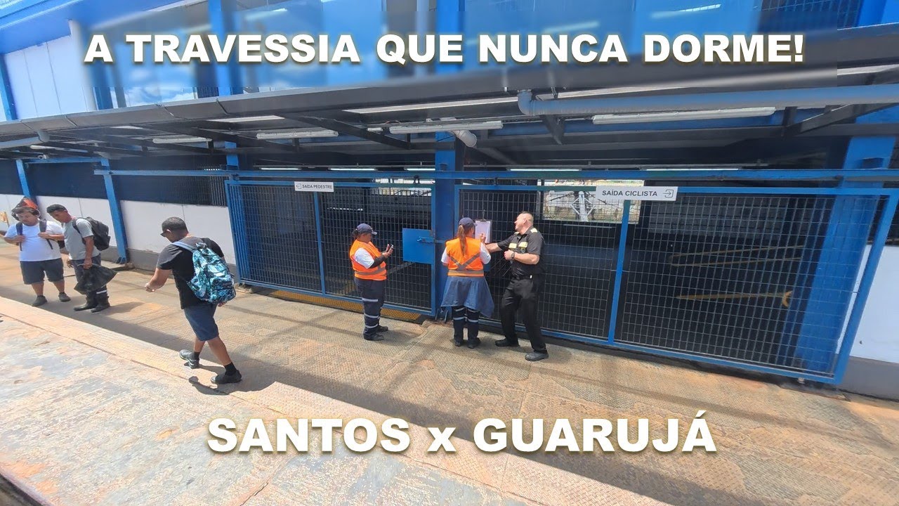 Santos–Guarujá: A travessia que TODO mundo precisa conhecer! 