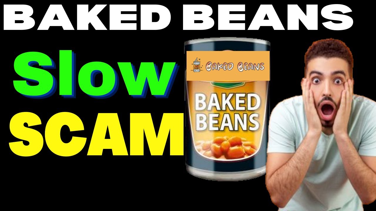 BAKED BEANS CRYPTO MINER SLOW RUG PULL AND INVESTORS ARE MAD