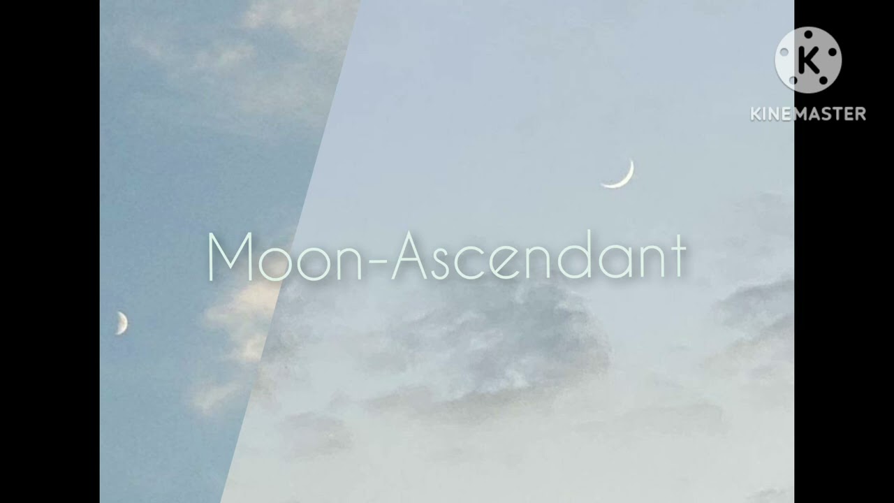 Moon-Ascendant ~ Charming Beauty, Mysterious Appeal, Empath