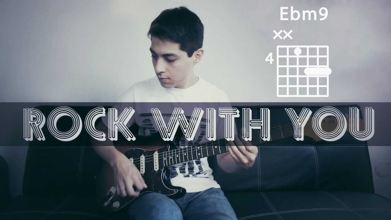 COVER + CHORDS: Rock With You - Michael Jackson (Rhythm guitar - David Williams)