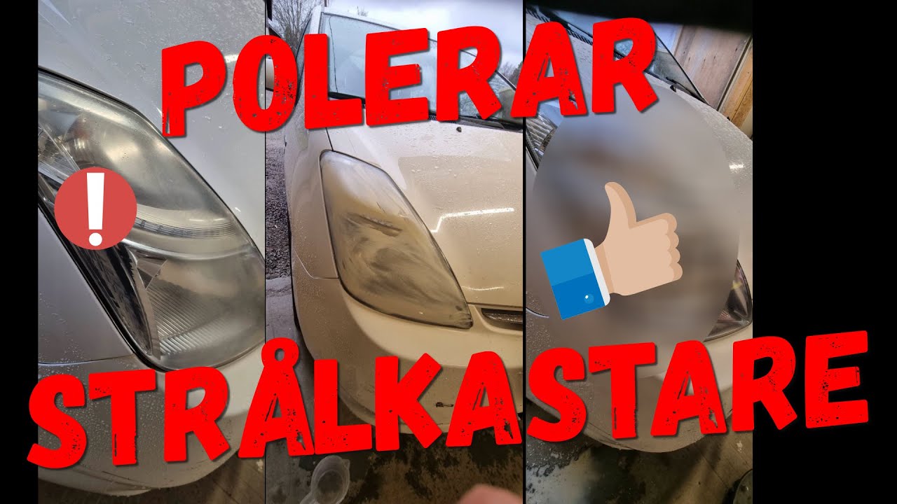 Våtslipar samt polerar strålkastarna på priusen