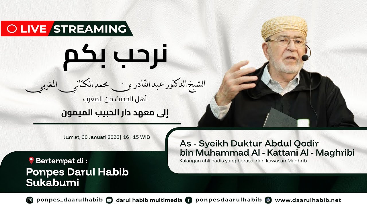 🔴 LIVE | KUNJUNGAN | As - Syeikh Ad - Duktur Abdul Qodir bin Muhammad Al - Kattani Al - Maghribi