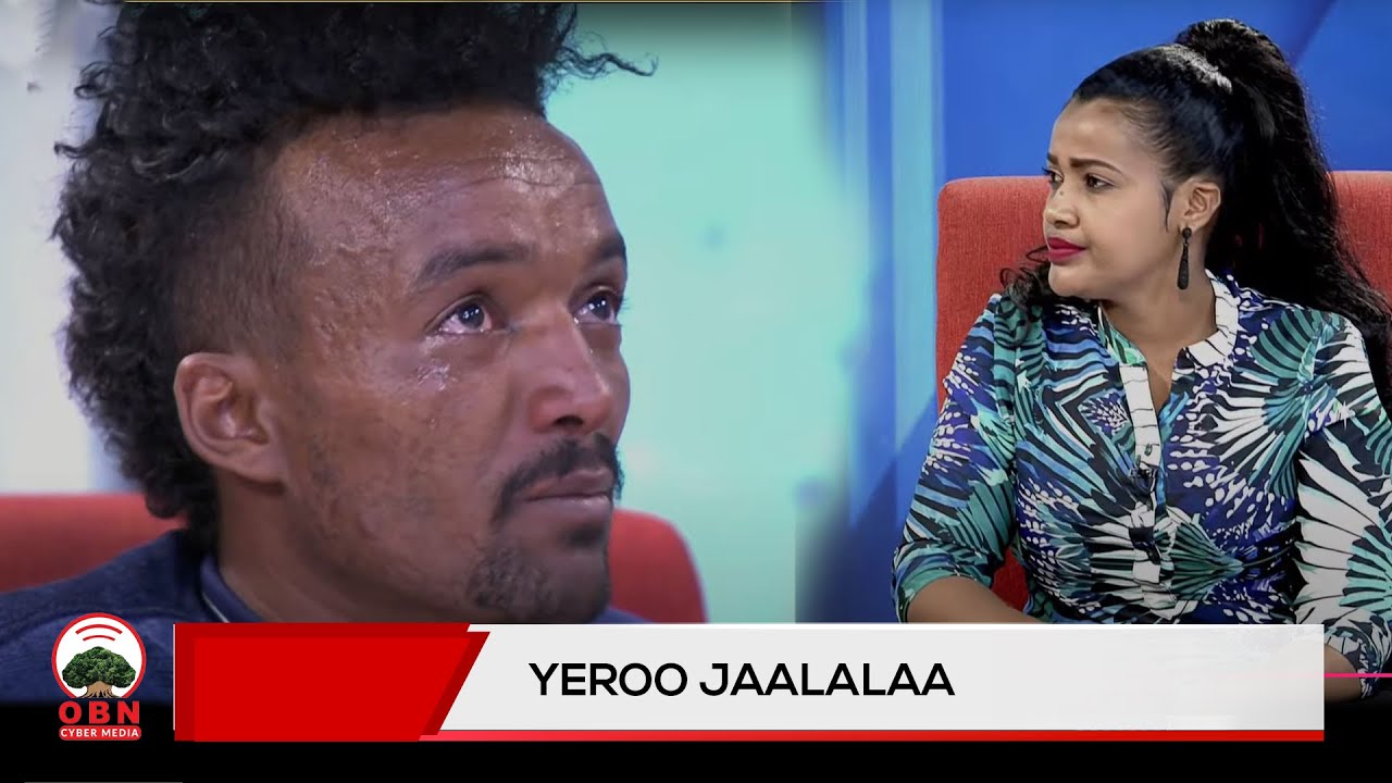 Yeroo Jaalalaa OBN Guraandhala 30,2017