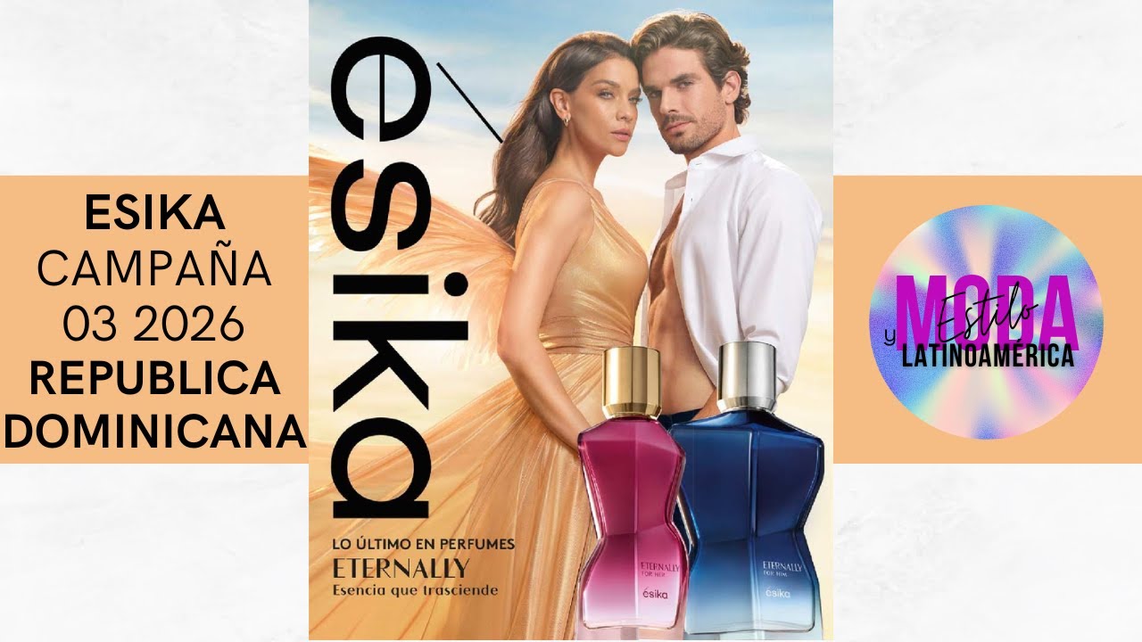 🔥💖 CATÁLOGO ÉSIKA CAMPAÑA 03 2026 | BELLEZA QUE ENAMORA EN REPÚBLICA DOMINICANA 💖🔥