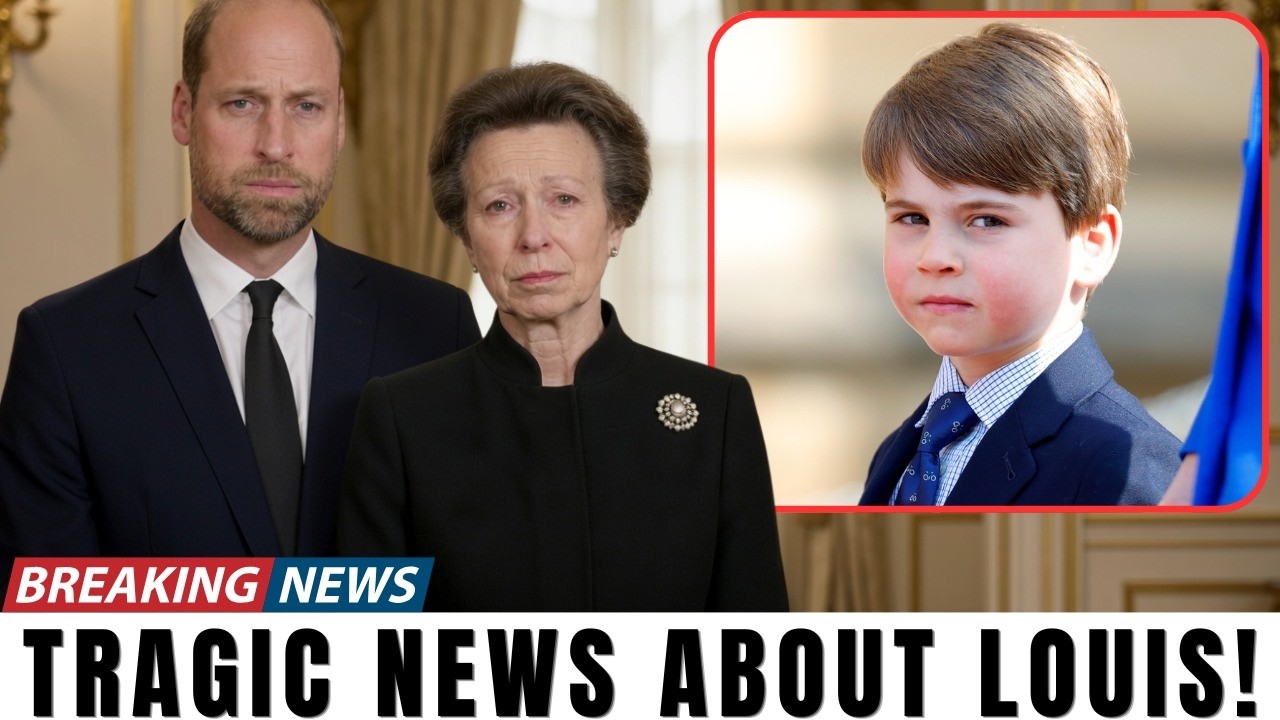 Princess Anne & William BREAK SILENCE On Prince Louis's Health Update