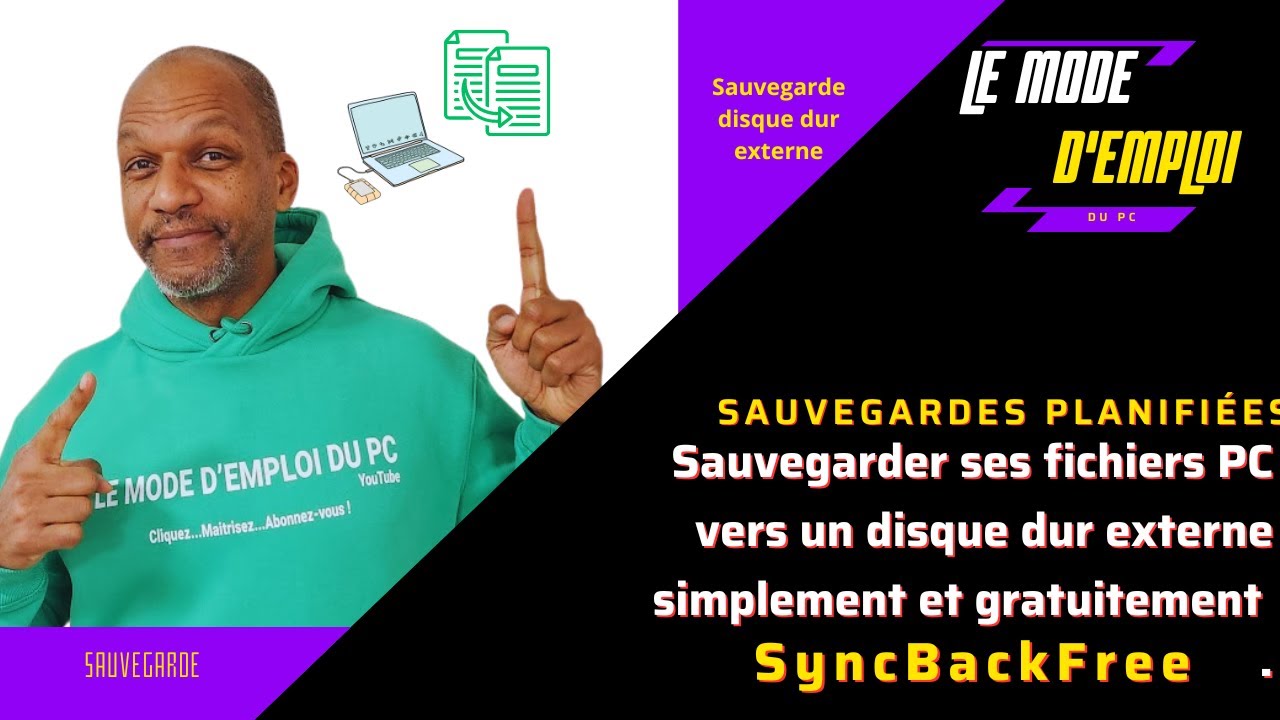 Automatiser la sauvegarde de vos donn&eacute;es sur disque dur externe simple et gratuite avec SyncBackFree