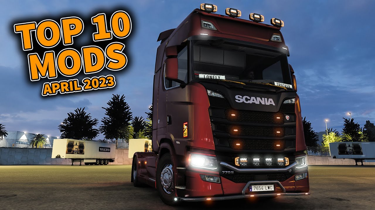 Top 10 Mods For ETS2 1.47 - APRIL 2023 (Season 4) | ETS2 1.47 MODS