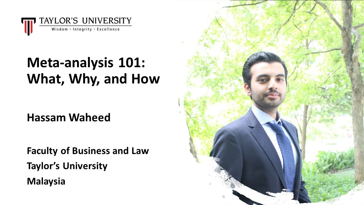 Meta-analysis 101: What, Why, and How