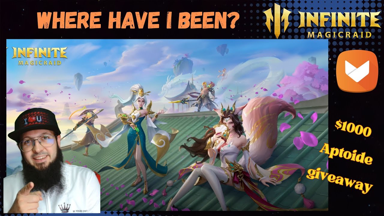Where have I been? Huge Aptoide Giveaway! - Infinite Magicraid