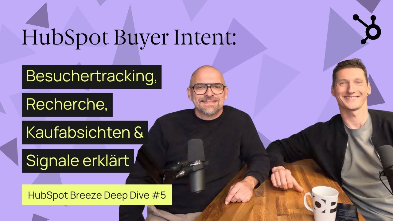 HubSpot Buyer Intent: Besuchertracking, Recherche, Kaufabsichten & Signale erklärt | Breeze