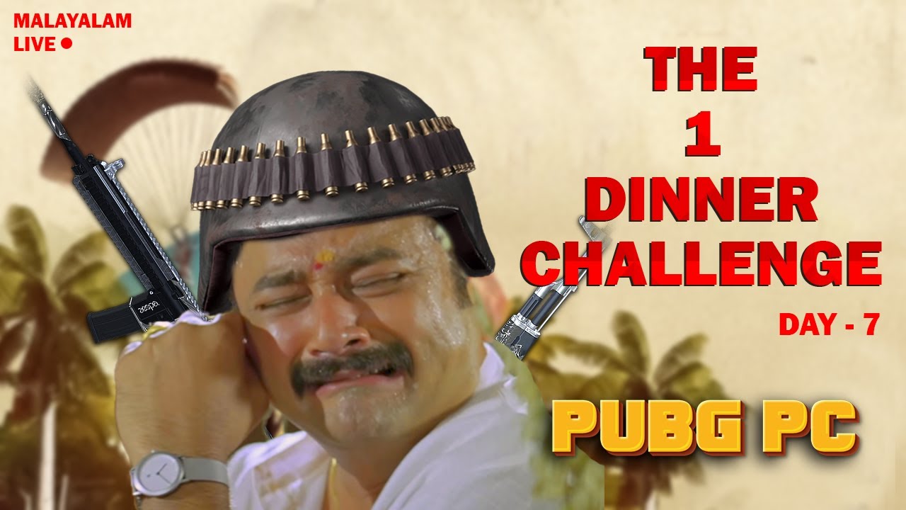 "Try again, Fail again, Fail better "  Challenge Day 7   | PUBG PC