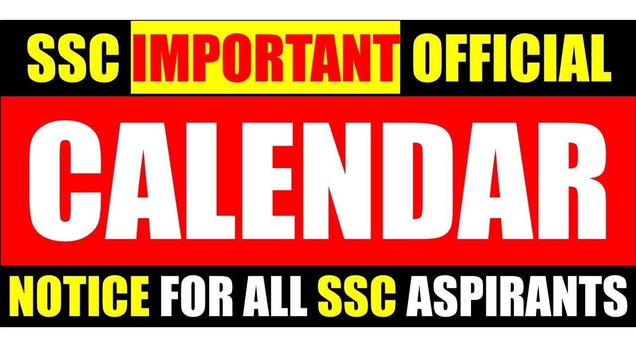 SSC NEW CALENDAR UPDATE-OFFICIAL NOTICE REGARDING SSC EXAMS CALENDAR | SSC CGL 2020 | SSC CALENDAR
