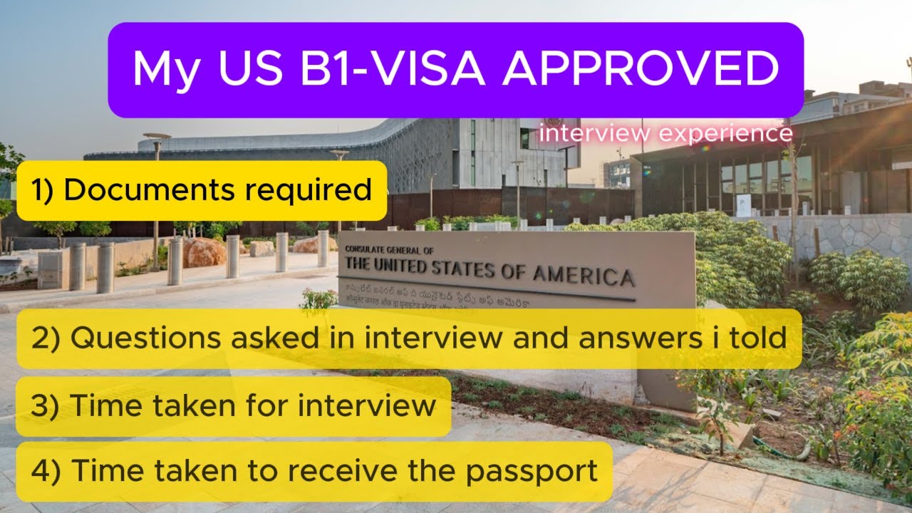 MY US B1-VISA GOT APPROVED / My Experience at the US Visa Interview: Hyderabad