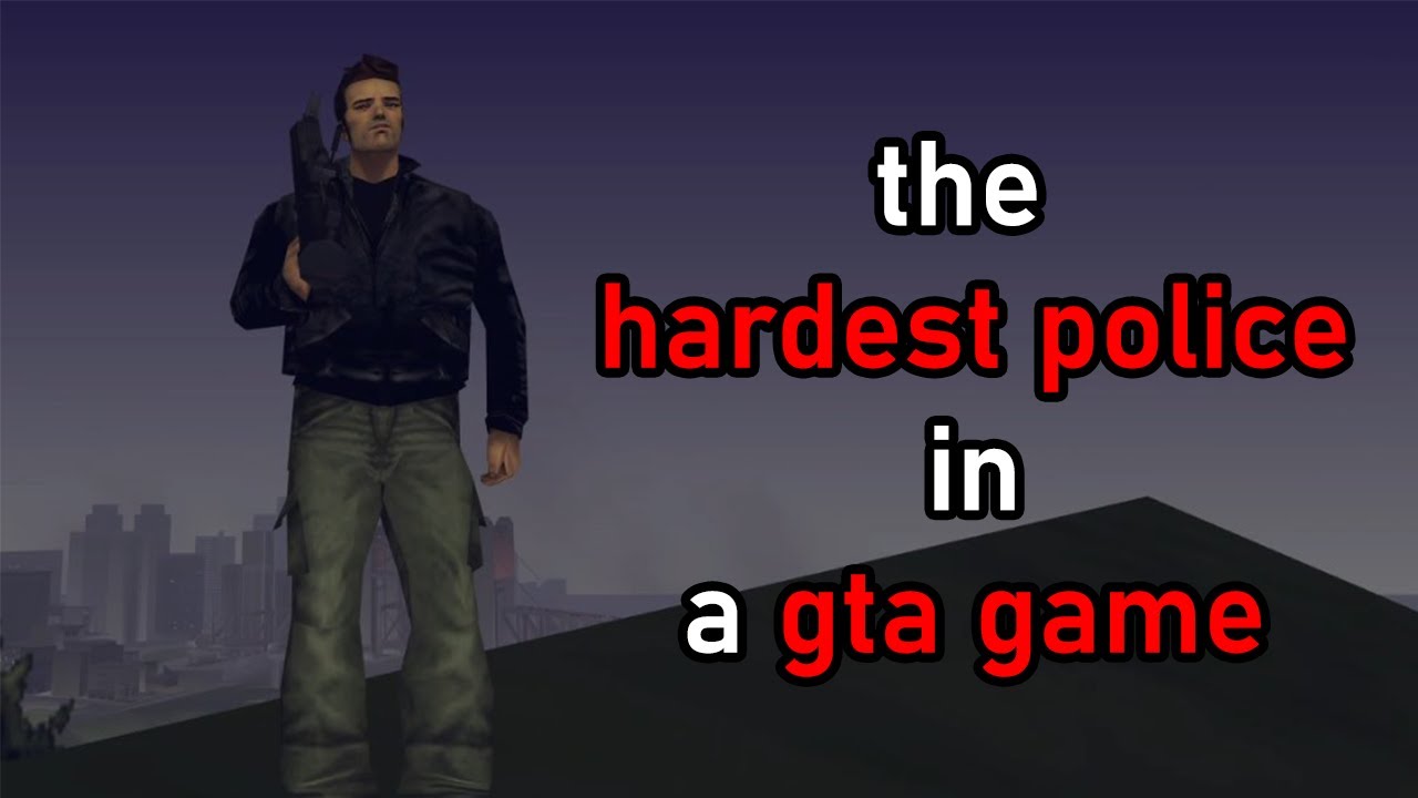 The Hardest Police In A GTA Game
