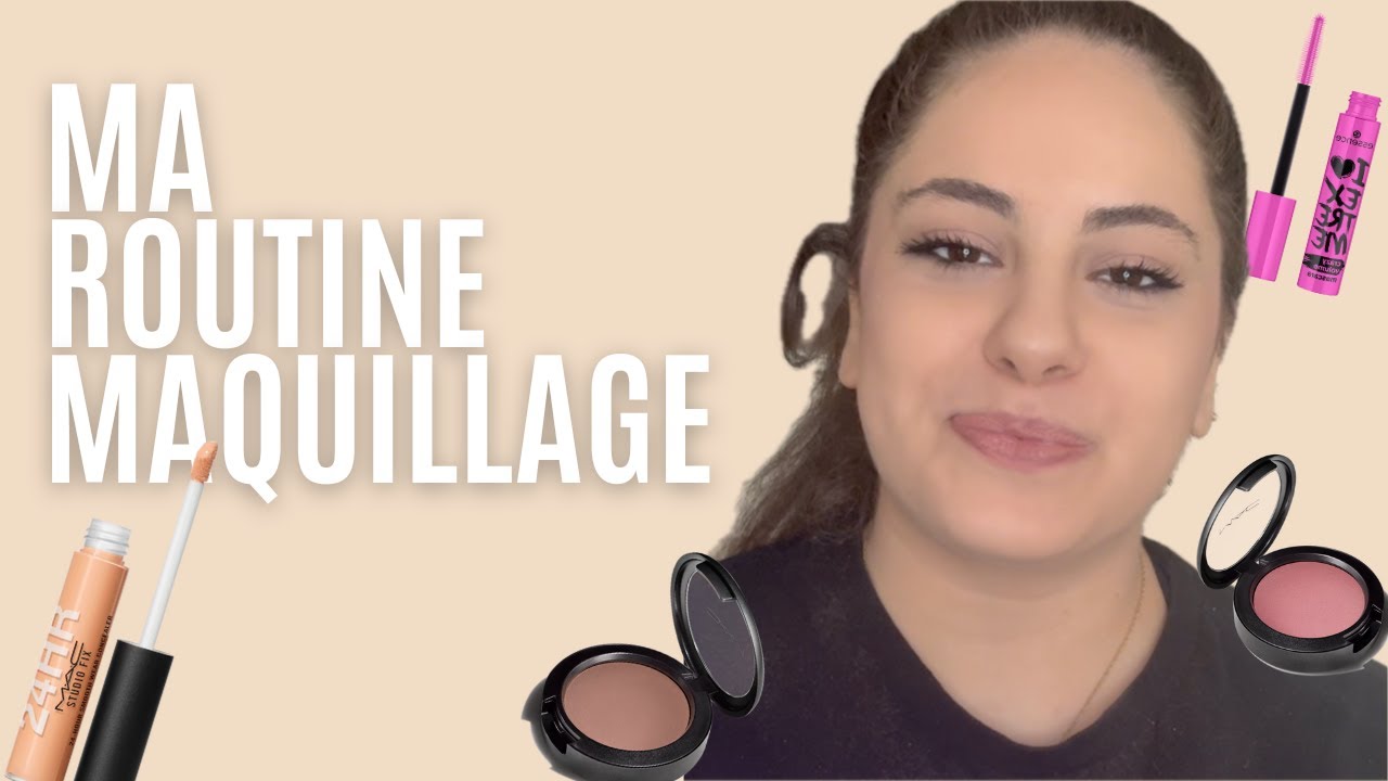 Routine maquillage