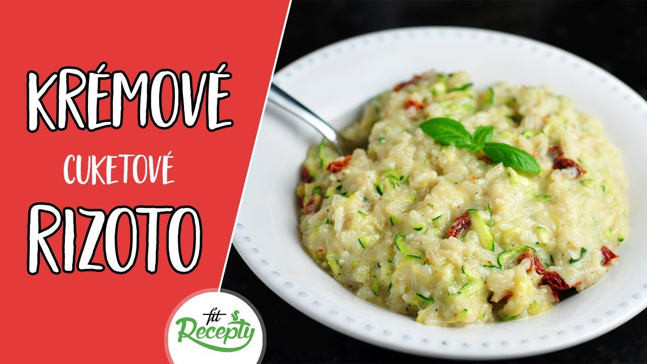 Fit krémové cuketové rizoto - jednoduchý recept