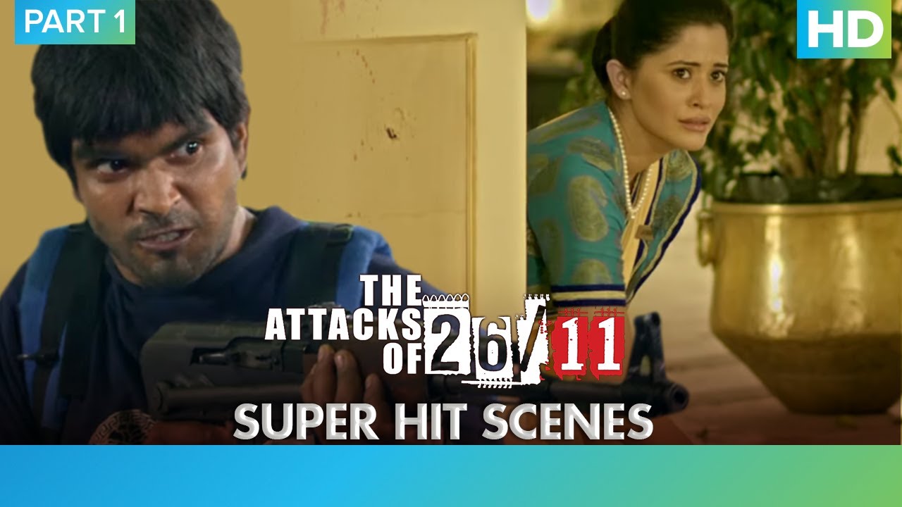The Attacks Of 26\11 - Part 1 | Nana Patekar | Ram Gopal Varma
