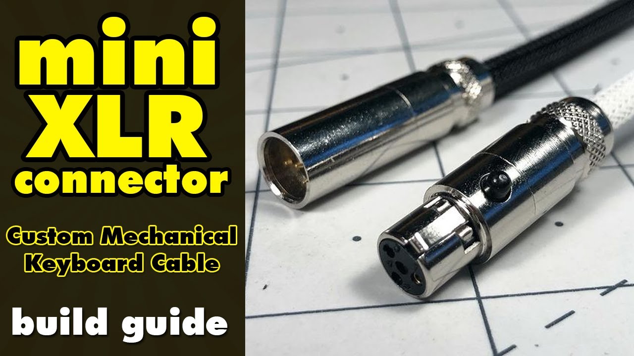 DIY Mini XLR Connector Tutorial - Mechanical Keyboard Custom Cable