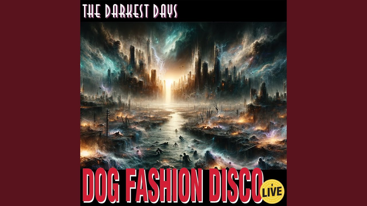 The Darkest Days (Live)