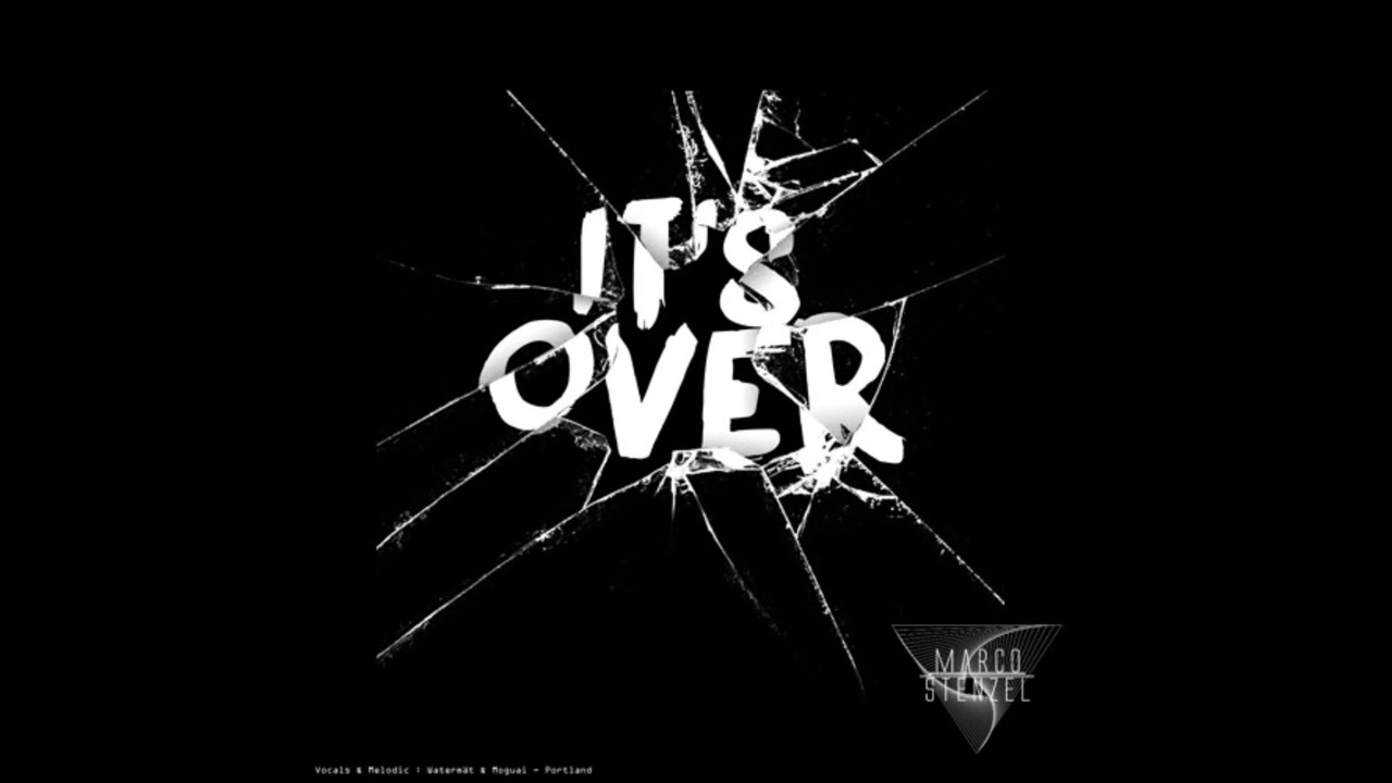 Marco Stenzel - It's Over