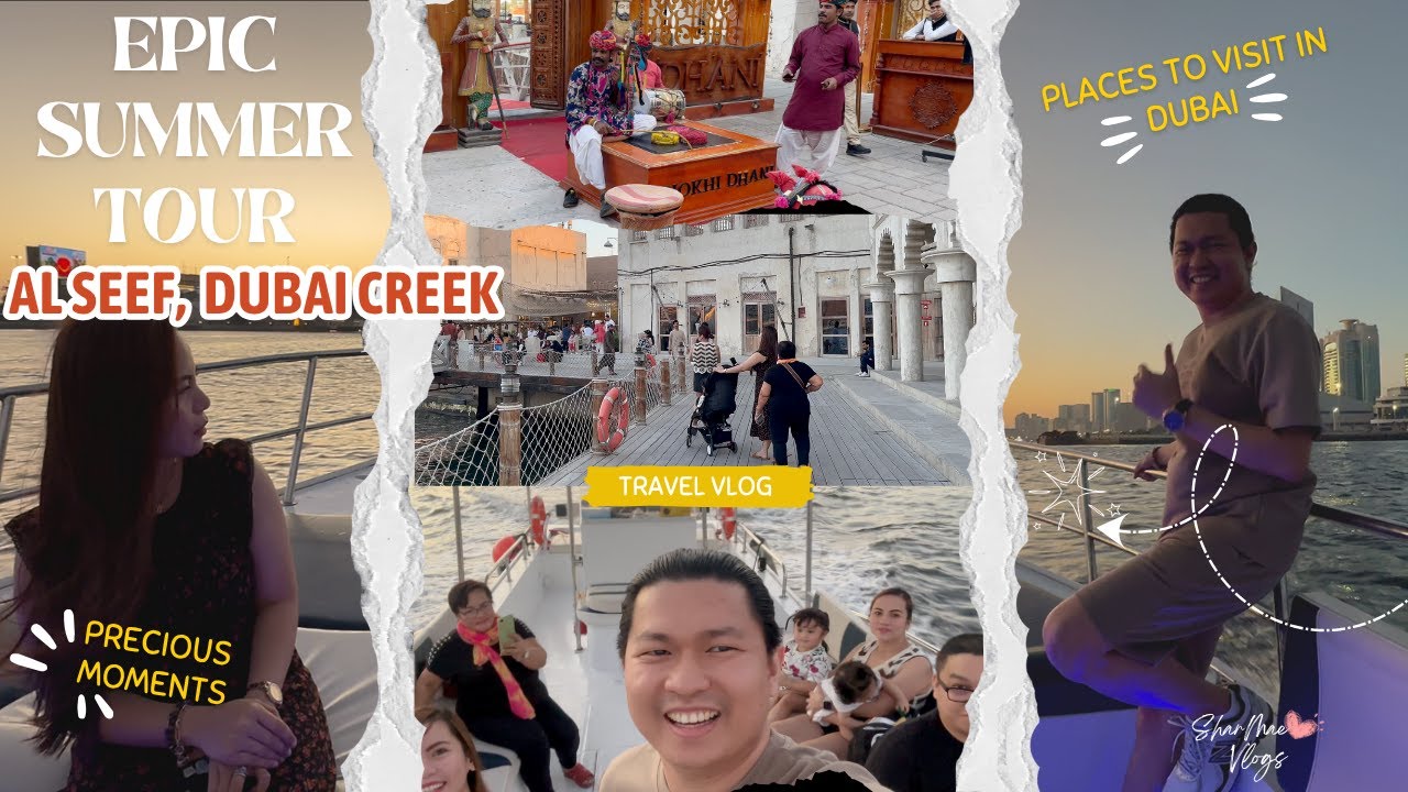 [4K] Al Seef Dubai Creek | Boat Ride Experience in Dubai Creek | Places to Visit in Dubai