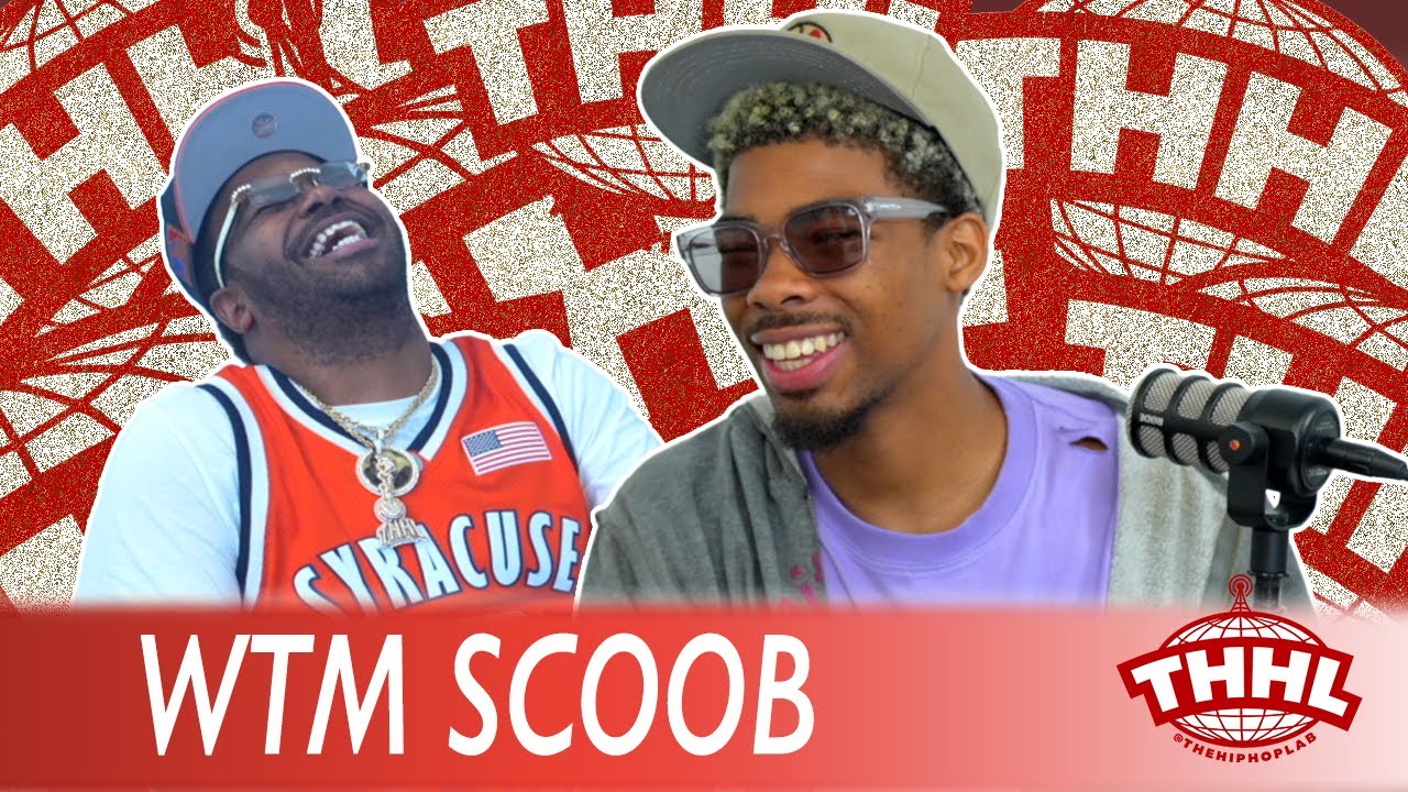 WTM Scoob on Crazy Fan Interactions, New Album, WTM, Fashion and Much More | The Hip Hop Lab
