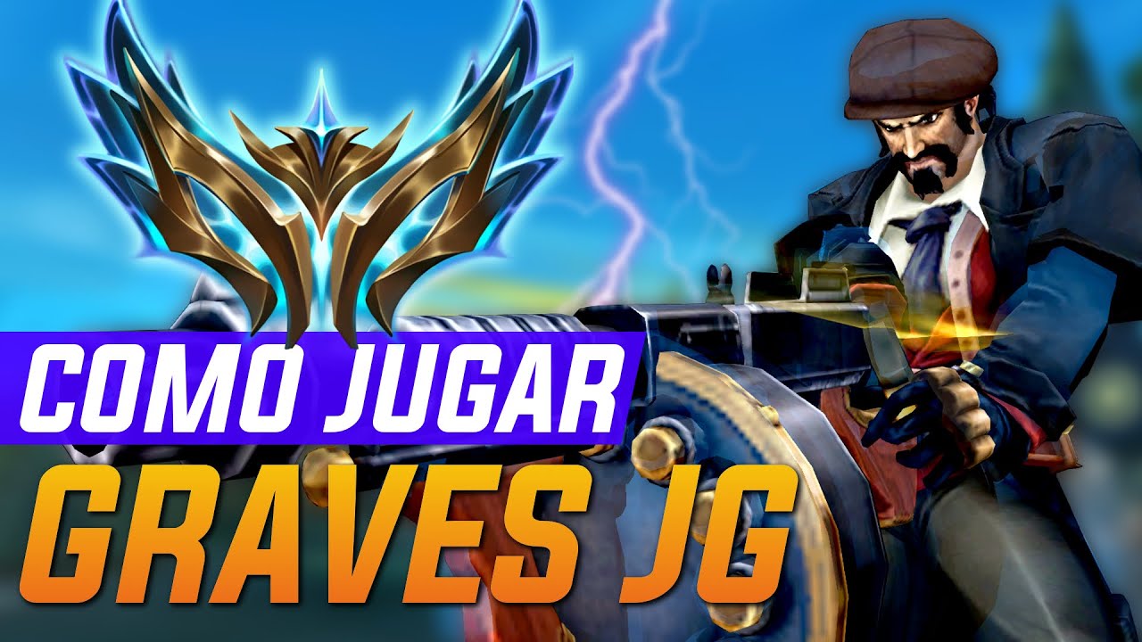 🏆 CARRILEA SIN ESFUERZO COMO LO HACE EL #TOP1 CON GRAVES JUNGLA | Guia Graves Jungla S11