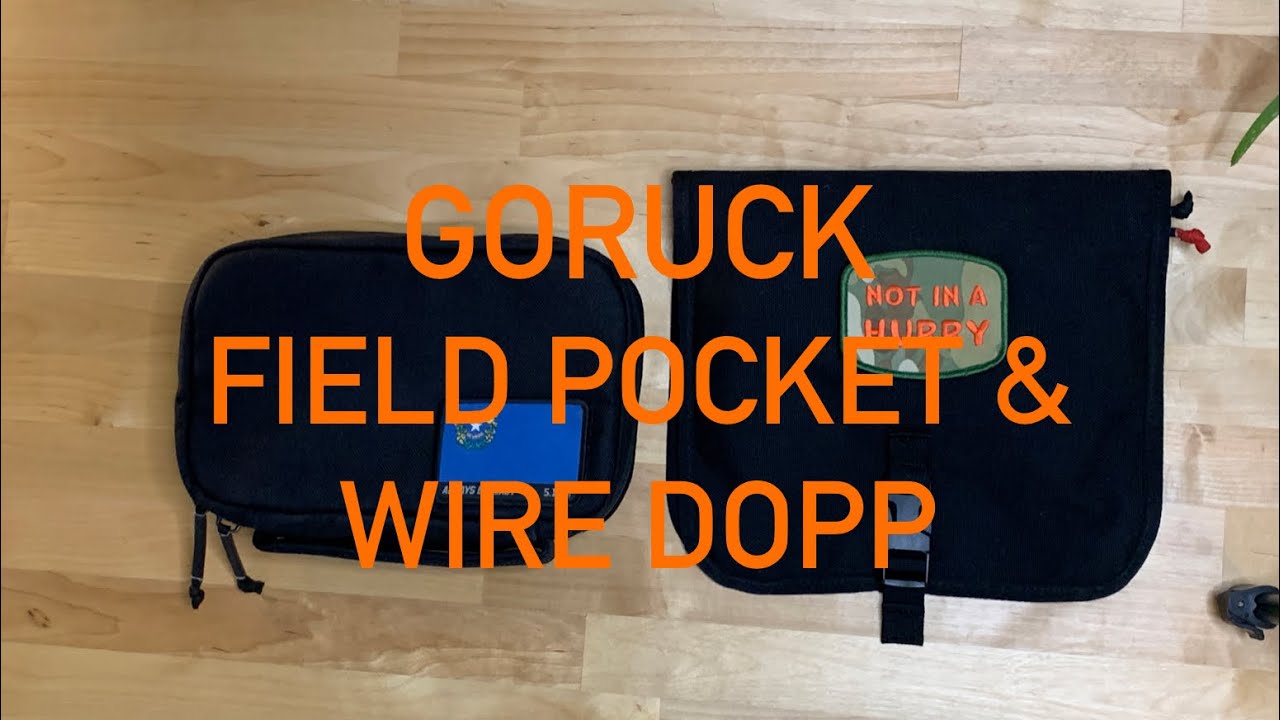 GORUCK GR1 Field Pocket & Wire Dopp Overview
