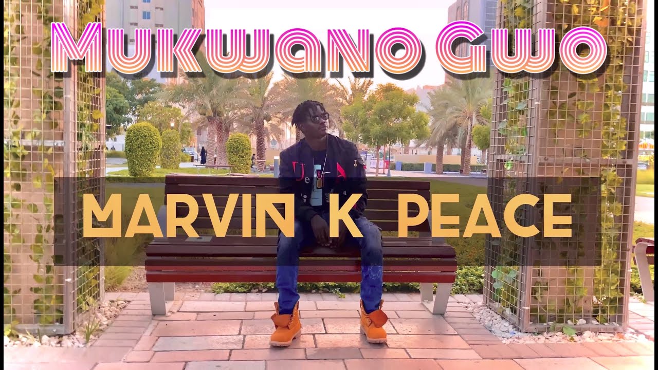 Marvin K - Mukwano Gwo (Official Music Video)