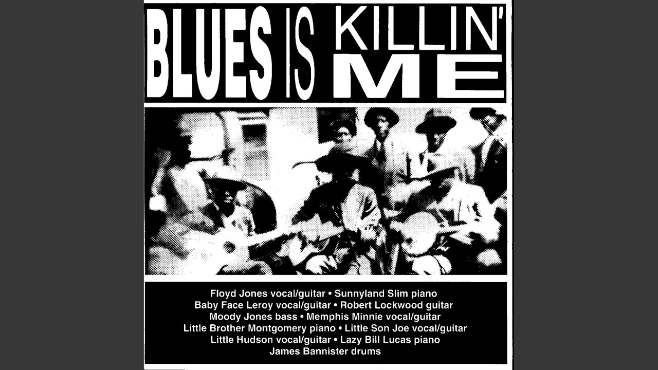 Blues Is Killin' Me