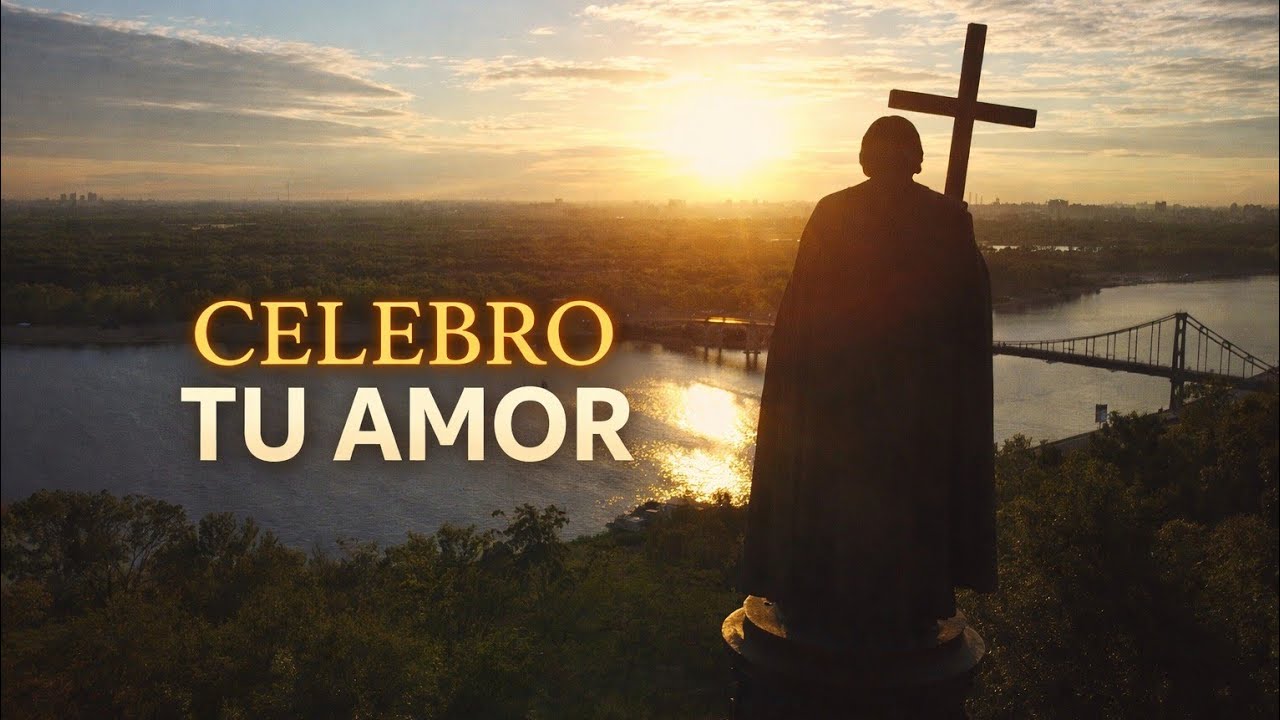 Celebro Tu Amor | Alabanza Cristiana de Gratitud y Gozo