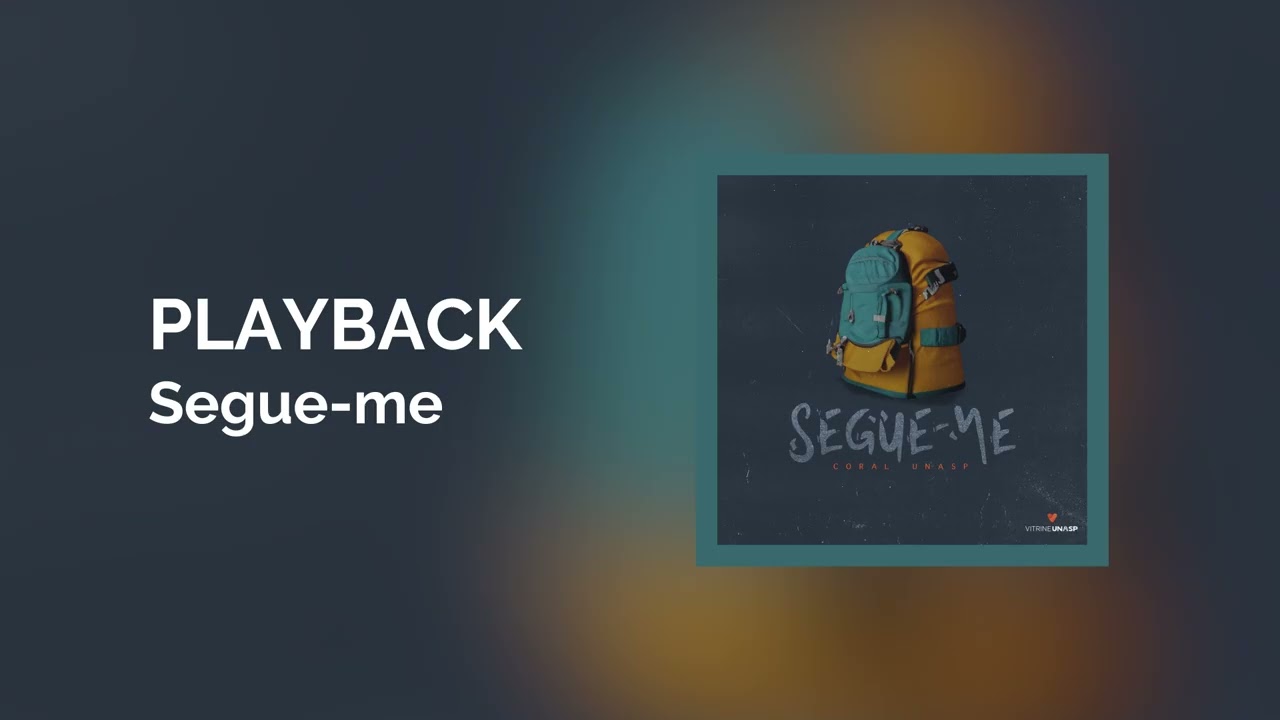 Playback | Segue-Me - Com Vocal
