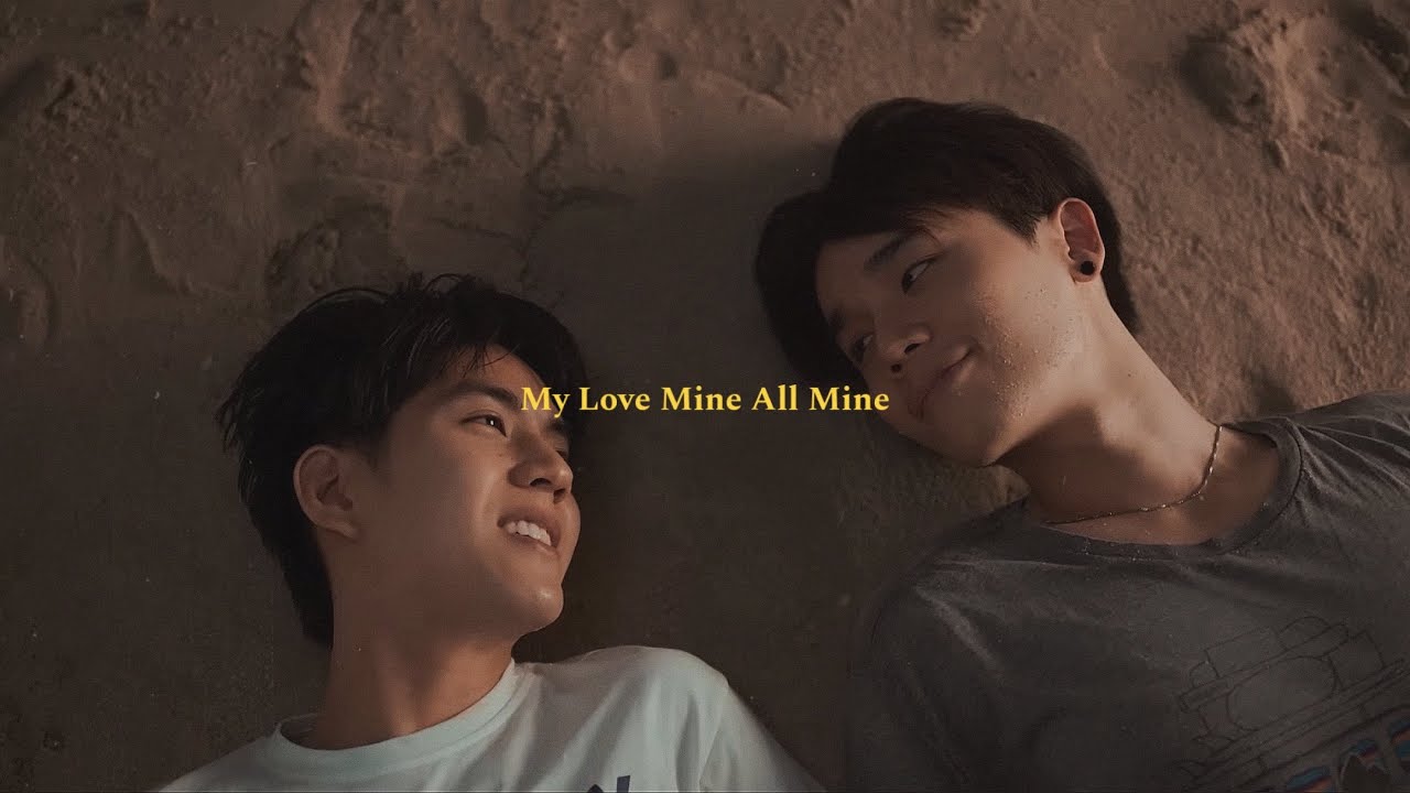 My Love Mine All Mine | Mhok & Day [FMV]